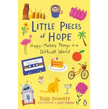 Osobní rozvoj Little Pieces Of Hope - Doughty, Todd; Portillo, Josie