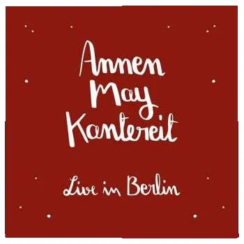 Zahraniční hudba 2LP/CD AnnenMayKantereit: AnnenMayKantereit & Freunde - Live In Berlin 2016 Live In Berlin 140g Vinyl