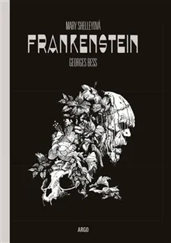 Komiks pro dospělé Frankenstein - Mary Shelleyová, Georges Bess (2022, pevná)