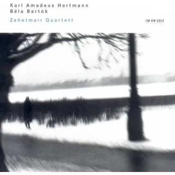 Zahraniční hudba CD Béla Bartók: Karl Amadeus Hartmann / Béla Bartók 2005