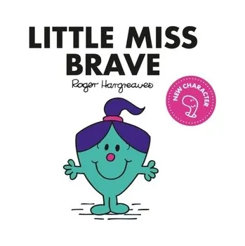 Little Miss Brave - Hargreaves, Adam