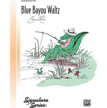 Blue Bayou Waltz - pro klavr 626612