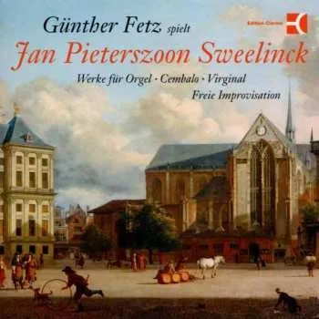 Zahraniční hudba CD Jan Pieterszoon Sweelinck: Werke Für Cembalo & Orgel 2004