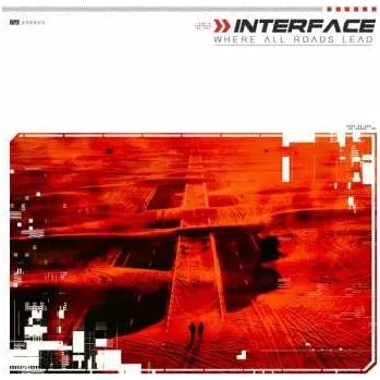 Zahraniční hudba CD Interface: Where All Roads Lead 2019