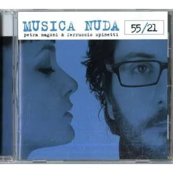Zahraniční hudba CD Musica Nuda: 55/21 2017