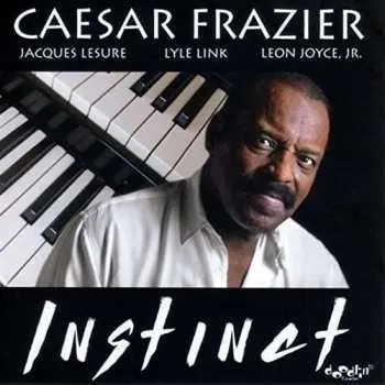 Zahraniční hudba CD Caesar Frazier: Instinct 2018