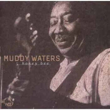 Zahraniční hudba CD Muddy Waters: Honey Bee 2003