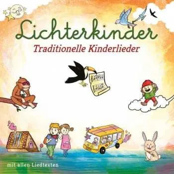 Zahraniční hudba CD Lichterkinder: Traditionelle Kinderlieder 2019