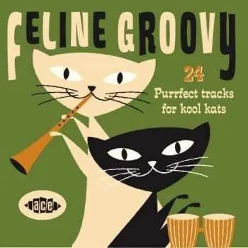 Zahraniční hudba CD Various: Feline Groovy 2008