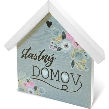 Dřevěný domeček malý Šťastný domov Sladký domov