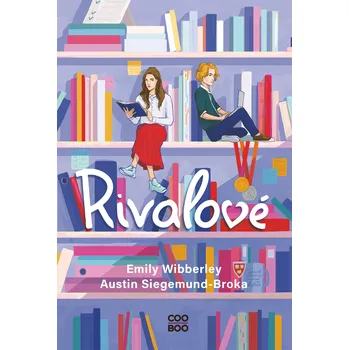 Rivalové - Emily Wibberley, Austin…