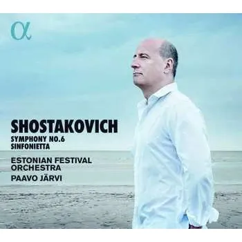 Zahraniční hudba CD Dmitri Shostakovich: Symphony No.6 • Sinfonietta 2018
