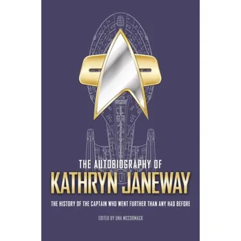 The Autobiography of Kathryn Janeway - McCormack, Una [EN] (2021, Měkká, Titan Books Ltd)