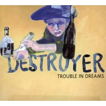 Zahraniční hudba CD Destroyer: Trouble In Dreams DIGI 2022 Digipack