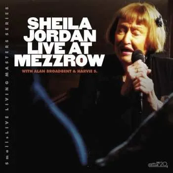Zahraniční hudba CD Sheila Jordan: Live At Mezzrow 2022