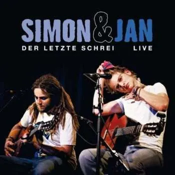 Zahraniční hudba CD Simon & Jan: Der Letzte Schrei - Live 2013
