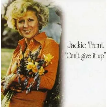 Zahraniční hudba CD Jackie Trent: Can't Give It Up 2013