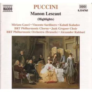 Zahraniční hudba CD Belgian Radio And Television Philharmonic Orchestra: Puccini: Manon Lescaut (Highlights) 2001 Ausz.
