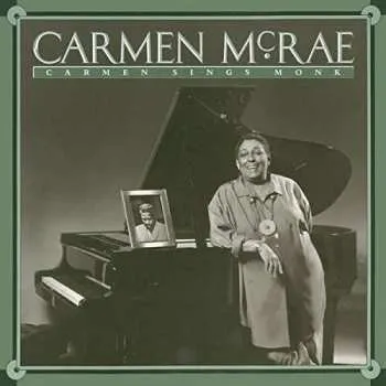 Zahraniční hudba CD Carmen McRae: Carmen Sings Monk 2017