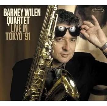 Zahraniční hudba 2CD Barney Wilen Quartet: Live In Tokyo '91 2019