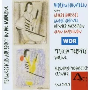 Zahraniční hudba CD Albert Roussel: Felicia Terpitz & Bernhard Fograscher - Violinsonaten 2003