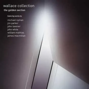 Zahraniční hudba CD The Wallace Collection: The Golden Section 2013