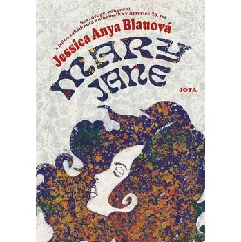 Kniha Mary Jane - Jessica Anya Blau (E-Kniha)