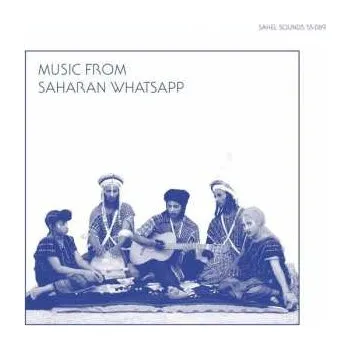 Zahraniční hudba LP Various: Music From Saharan WhatsApp 2022
