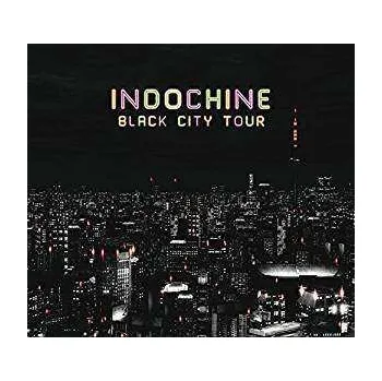 Zahraniční hudba 2CD Indochine: Black City Tour 2014