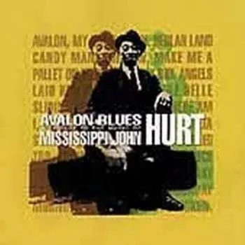 Zahraniční hudba CD Various: Avalon Blues (A Tribute To The Music Of Mississippi John Hurt) 2005