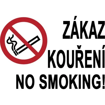 Značka Zákaz kouření – No smoking!, samolepicí fólie, 210 × 297 mm