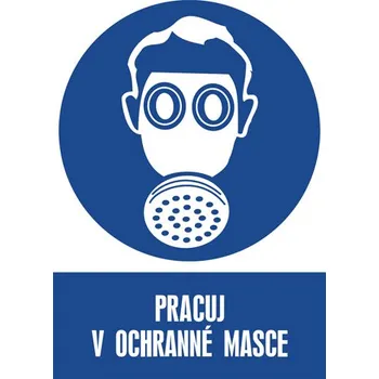 Značení Značka Pracuj v ochranné masce, samolepicí fólie, 210 × 297 mm