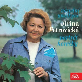 Národní umělkyně Jiřina Petrovická - Portrét herečky - Michail Jurjevič Lermontov, Jean Baptiste Poquelin Moliére, George Bernard Shaw, Paul Zindel (mp3 audiokniha)