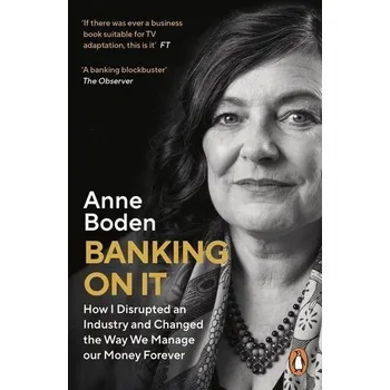 BANKING ON IT - Boden, Anne [EN] (2021, Měkká, Penguin Books Ltd (UK))