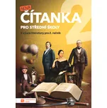 Nová čítanka 2 pro střední školy: K…