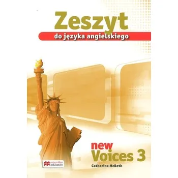 New Voices 3. Język angielski, zeszyt przedmiotowy - Catherine McBeth