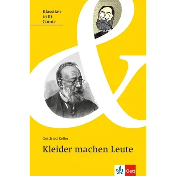 Komiks pro dospělé Klassiker trifft Comic Kleider machen Leute - Gottfried Keller