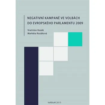 Kniha Negativní kampaně ve volbách do Evropského parlamentu 2009 Ekniha