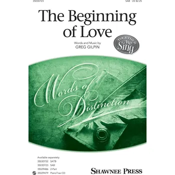 The Beginning Of Love - pro sbor SATB 1043656