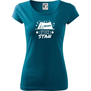 Dámské tričko Jedem pod stan - Dámské triko Pure - 3XL ( Petrolejová )