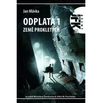 Kniha JFK 019 Odplata 1: Země prokletých Ekniha