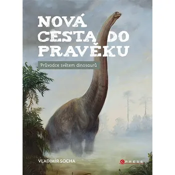 Kniha Nová cesta do pravěku Ekniha