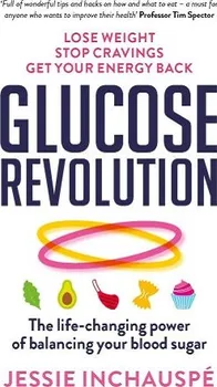Glucose Revolution - Jessie Inchauspé [EN] (2022, brožovaná)