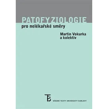 Kniha Patofyziologie pro nelékařské směry Ekniha