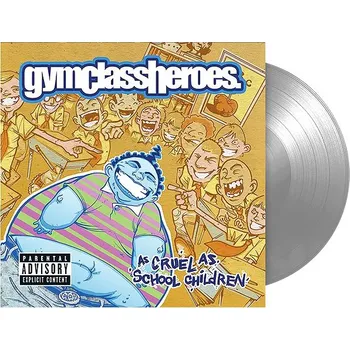Zahraniční hudba Gym Class Heroes: As Cruel As School Children - LP