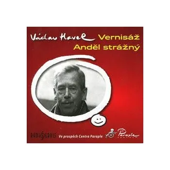 Vernisáž, Anděl strážný Audiokniha