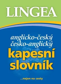 Slovník Anglicko-český, česko-anglický kapesní slovník... nejen na cesty - LINGEA [EN/CS] (2022, brožovaná)
