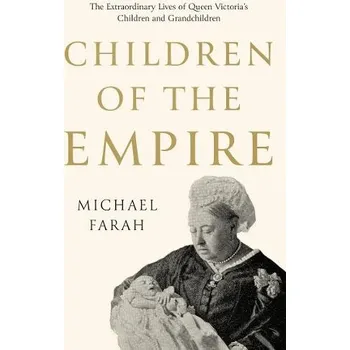 Cizojazyčná kniha Children Of The Empire - Farah, Michael