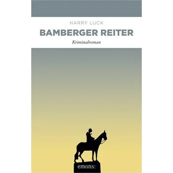 Bamberger Reiter - Luck, Harry