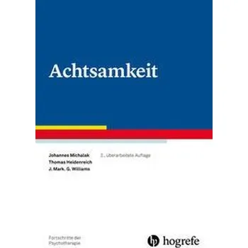 Achtsamkeit - Michalak, Johannes [DE] (2021, Měkká, Hogrefe Verlag GmbH + Co.)